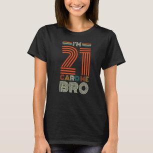 Camiseta Feliz aniversário de 21 anos, tenho 21 cartas para
