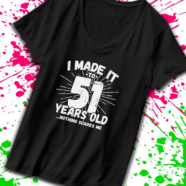 Camiseta Feliz aniversário de 51 ruas, citando Sarcástico d (Criador carregado)