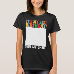 Camiseta Feliz Aniversário - É o meu aniversário de 21 anos