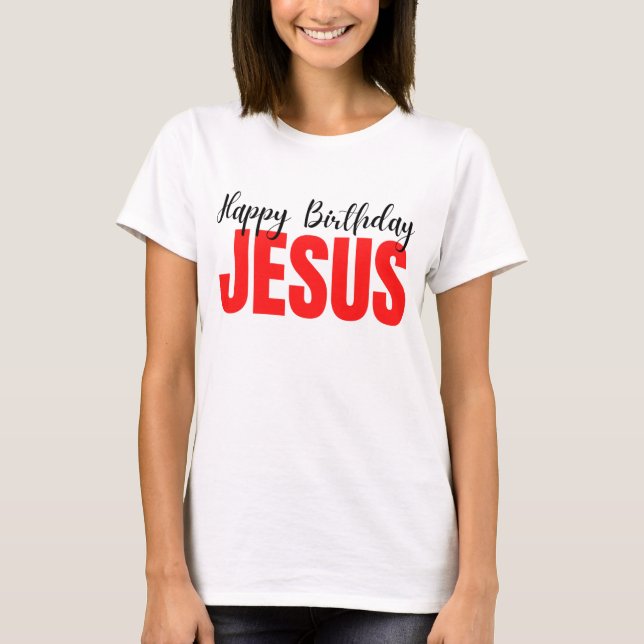 Camiseta Feliz aniversário Jesus Natal (Frente)
