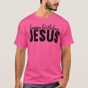 Camiseta Feliz aniversário Jesus Natal Natal Pajama Natal N