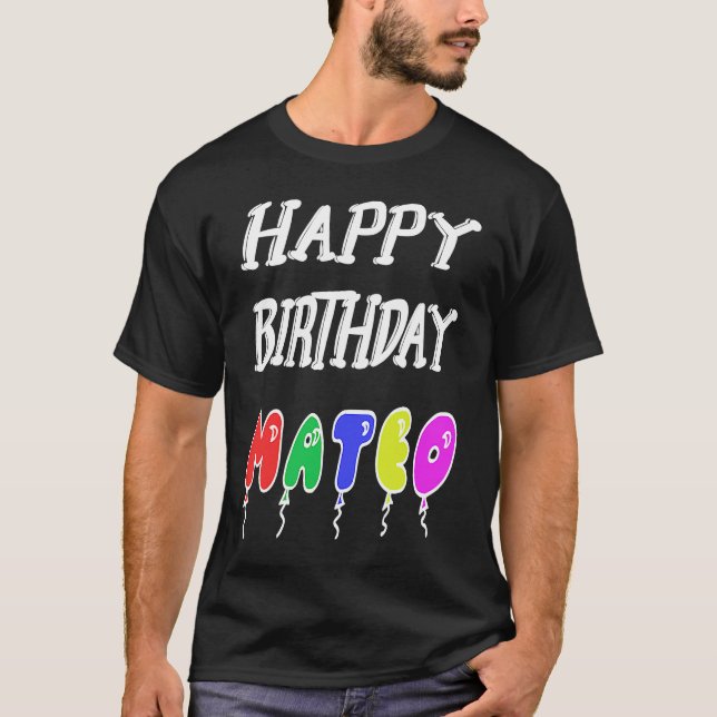 Camiseta Feliz aniversário Mateo (Frente)