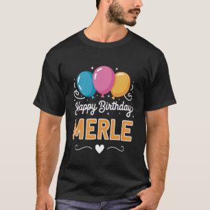 Camiseta Feliz Aniversário Merle