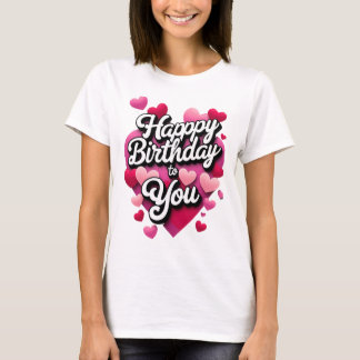 Camiseta Feliz Aniversário, Meu Amor! Para sempre" - Românt
