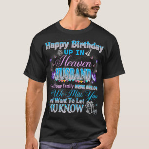 Camiseta Feliz Aniversário No Céu Para O Meu Marido