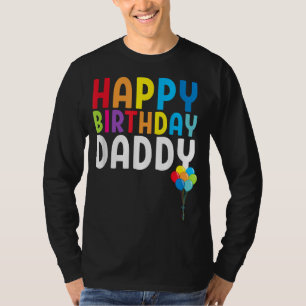 Camiseta Feliz aniversário Pai Cute Toddler Pai Birthday G