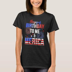 Camiseta Feliz Aniversário Para Mim E Para Merica Com A Ban