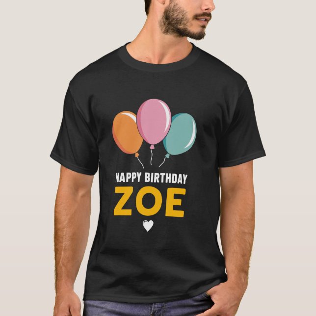 Camiseta Feliz Aniversário Zoe (Frente)
