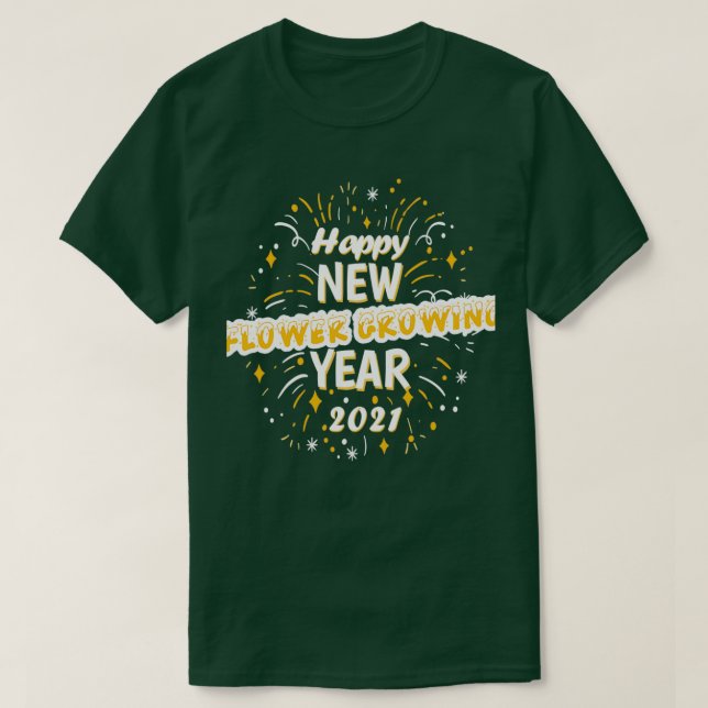 Camiseta Feliz Ano da Cultura da Flor Nova 2021, saudando p (Frente do Design)