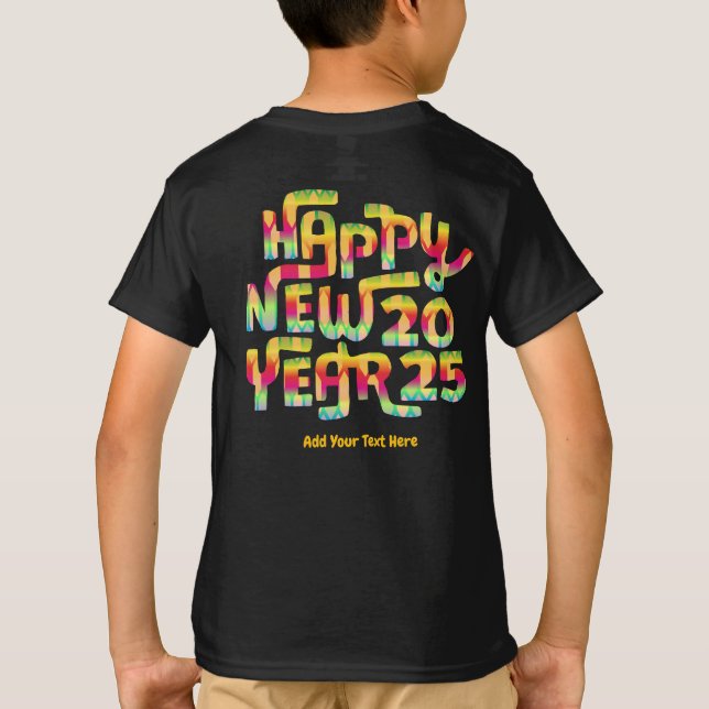 Camiseta Feliz ano novo 2025 Trendy Colorful Personalizado (Verso)