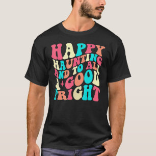 Camiseta Feliz Assalto E Para Todos Um Bom Medo