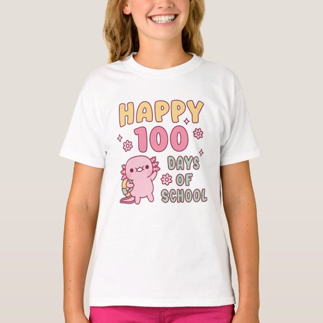 Camiseta Feliz Axolotl 100 Dias De Escola (Frente)