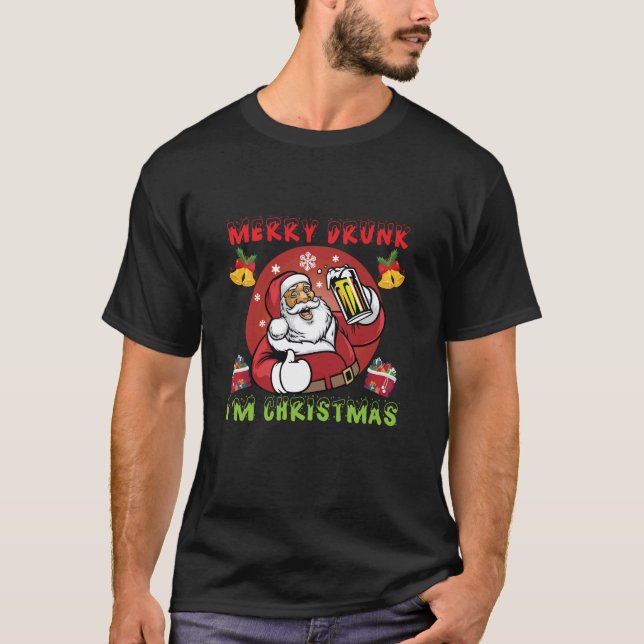 Camiseta Feliz bebado, eu sou o Natal (Frente)