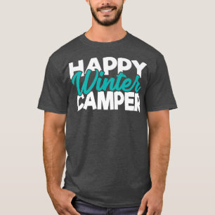 Camiseta Feliz Campanha de inverno, Lenda de acampamento de