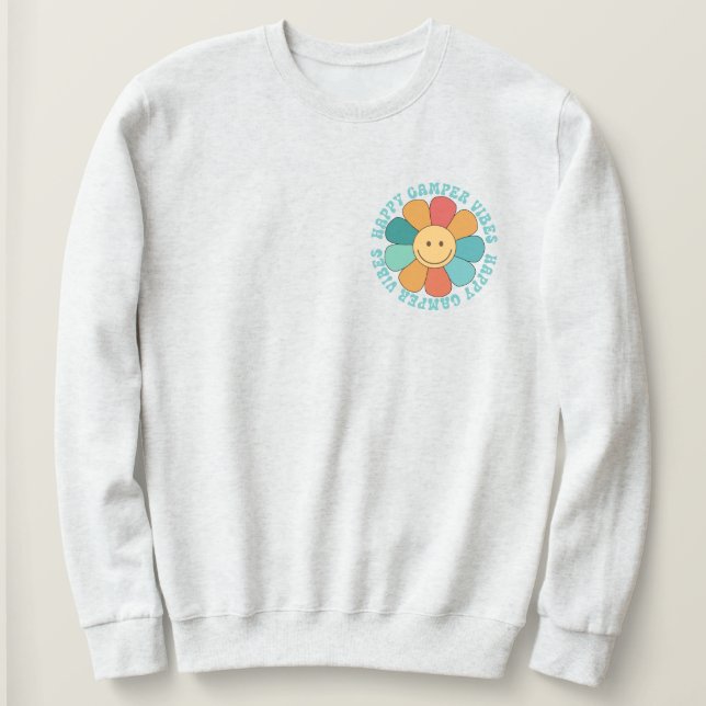 Camiseta Feliz Camper Vibes Sweatshirt (Frente do Design)