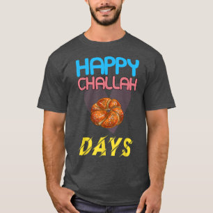 Camiseta Feliz Challah Days Hanukkah Funny Dizendo Novidade