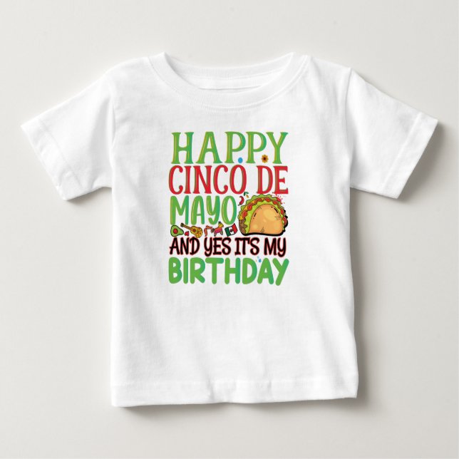 Camiseta Feliz Cinco De Mayo E Sim É Meu Aniversário (Frente)