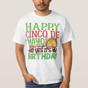 Camiseta Feliz Cinco De Mayo E Sim É Meu Aniversário