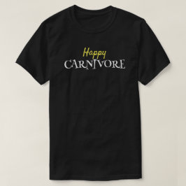 Camiseta Feliz comedor de carne Carnívoro
