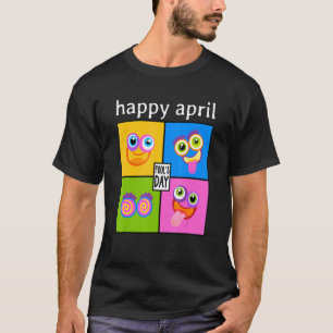 Camiseta Feliz dia 1rua de abril de 2022