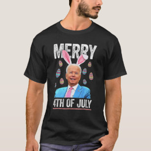 Camiseta Feliz Dia 4 De Julho Confuso Da Páscoa De Biden En