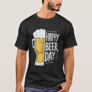 Camiseta Feliz Dia da Cerveja: Breve e você