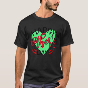 Camiseta Feliz Dia da Mãe Amor Coração Bonita Mãe Ama Mãe