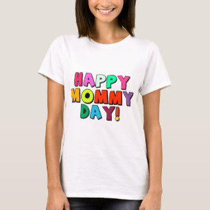 Camiseta Feliz Dia da Mamãe