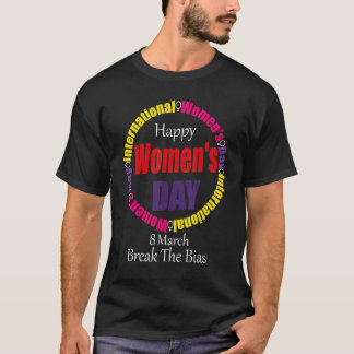 Camiseta Feliz Dia da Mulher 8 de março de 2022 Mulheres In