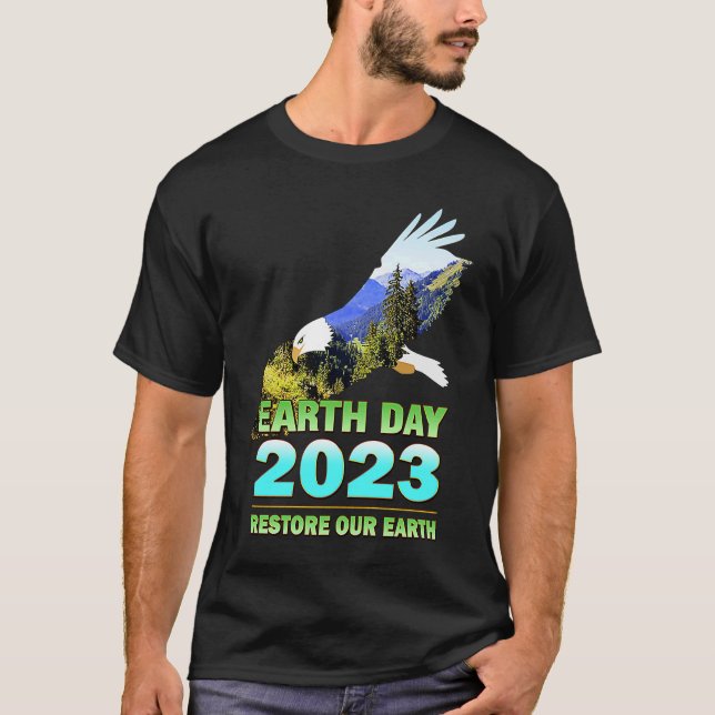 Camiseta Feliz Dia da Terra 2023 Restaure nossa Terra (Frente)