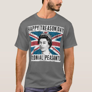 Camiseta Feliz Dia da Traição Britânico 4 de julho