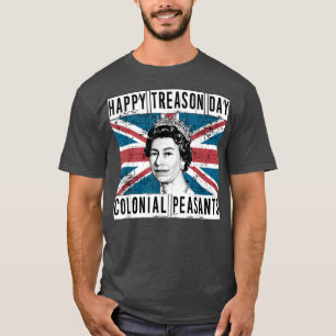 Camiseta Feliz Dia da Traição Britânico 4 de julho