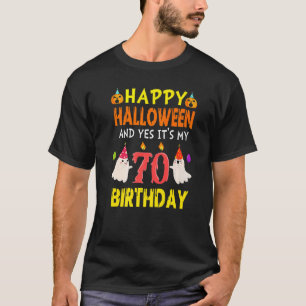 Camiseta Feliz Dia das Bruxas e Sim, é o meu aniversário de