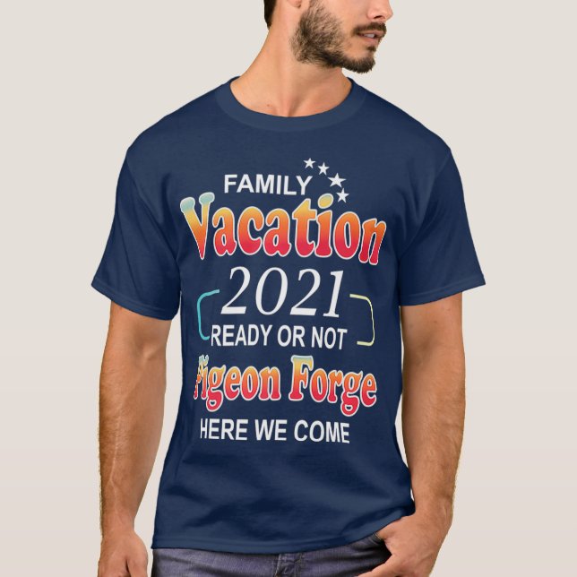 Camiseta Feliz Dia das Férias da Família Pigeon Forge 2021 (Frente)