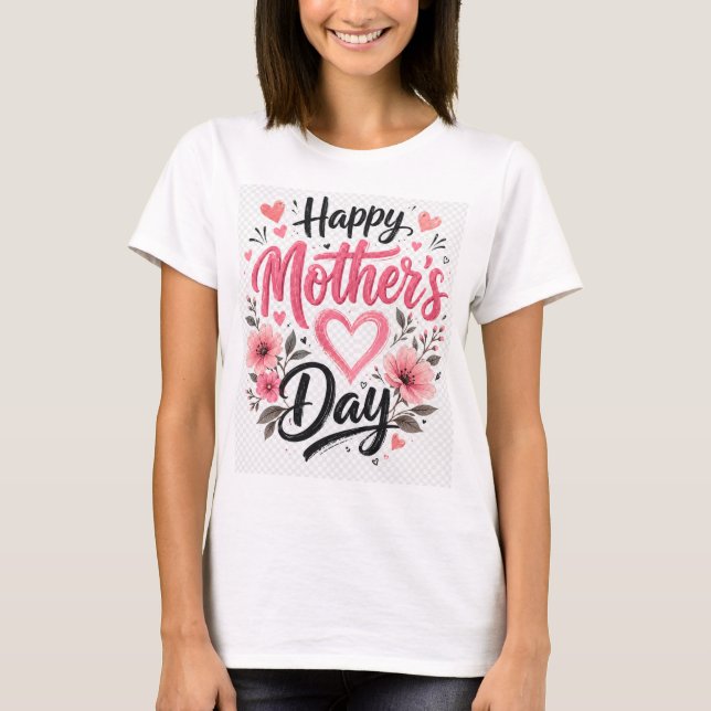 Camiseta Feliz Dia das Mães (Frente)