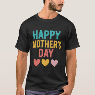 Camiseta "Feliz Dia das Mães - Design de Coração Colorida"
