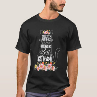 Camiseta Feliz Dia das Mães Engraçado Para a Melhor Gata Mã