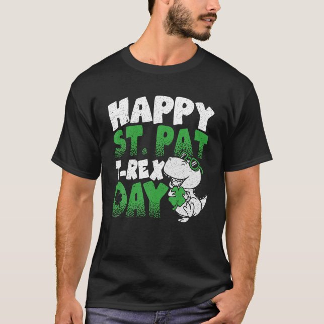Camiseta Feliz dia das Ruas | Dino T Rex | St Patricks D (Frente)