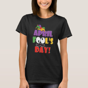 Camiseta Feliz dia de abril, dia de tolos, dia de abril, Pi
