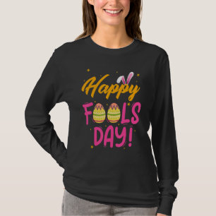 Camiseta Feliz dia de abril Fool 1rua abril tolice Páscoa d