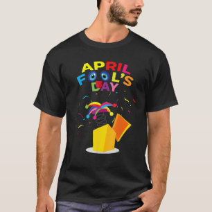 Camiseta Feliz dia de abril Tee April Fools Dia 2022 Jo