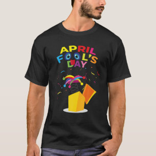 Camiseta Feliz dia de abril Tee April Fools Dia 2022 Jo