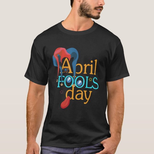 Camiseta Feliz dia de abril tolos (Frente)