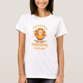 Camiseta Feliz Dia de Ação de Graças Abençoado Camisa-Mãe
