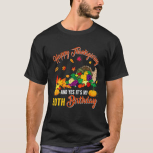 Camiseta Feliz Dia de Ação de Graças E É Meu Quinquenta Ani