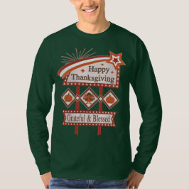 Camiseta Feliz Dia de Ação de Graças Grato & Abençoado Sina