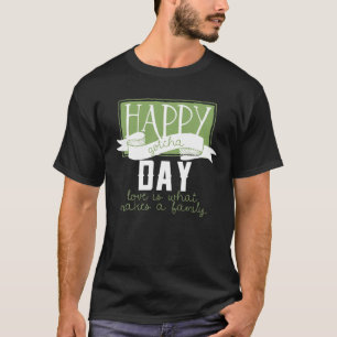 Camiseta Feliz Dia de Amo é o que faz uma família