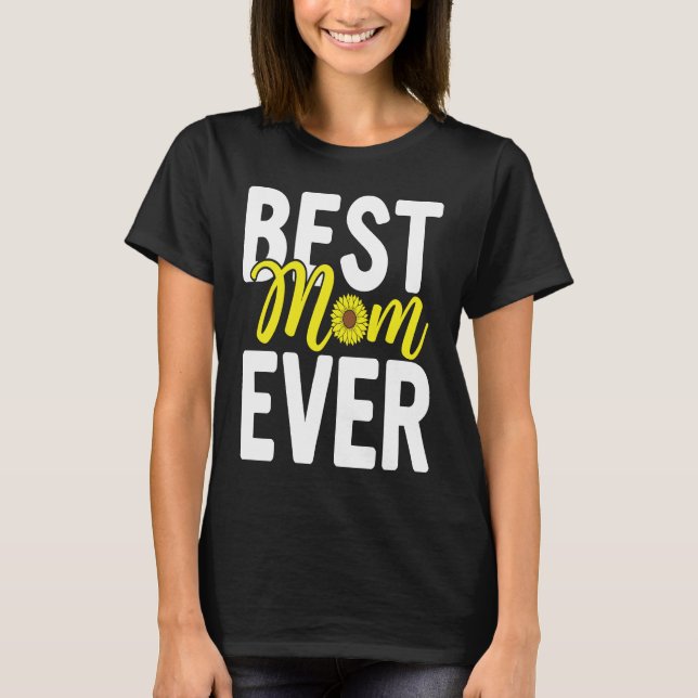 Camiseta Feliz Dia de as mães Para Mamãe A Melhor Mãe De Se (Frente)