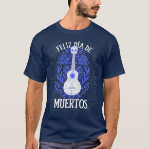 Camiseta Feliz Día De Muertos