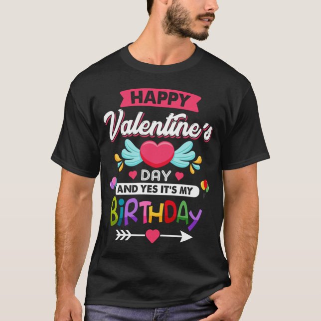 Camiseta Feliz dia de os namorados e sim é meu aniversário (Frente)